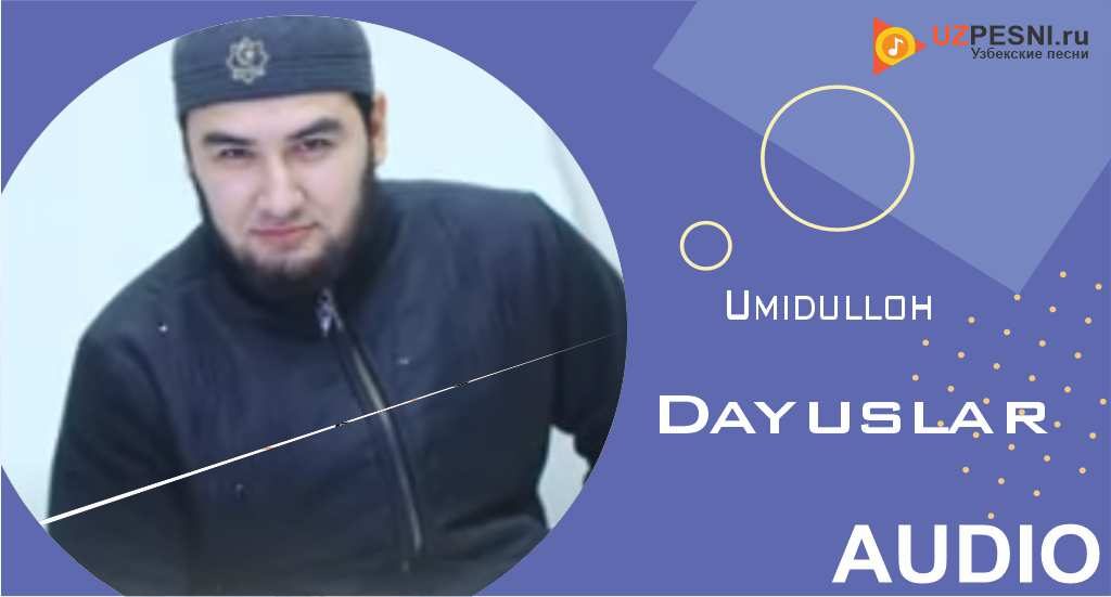 Umidulloh - Dayuslar