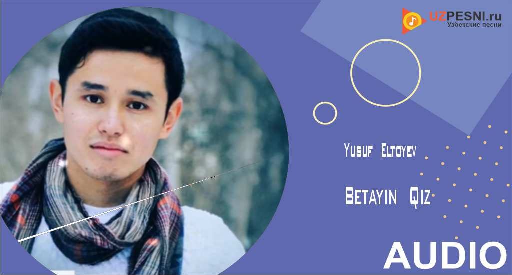 Yusuf Eltoyev - Betayin Qiz