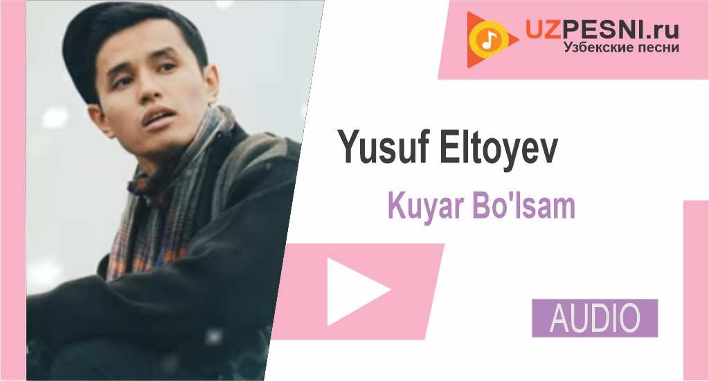 Yusuf Eltoyev - Kuyar Bo'lsam
