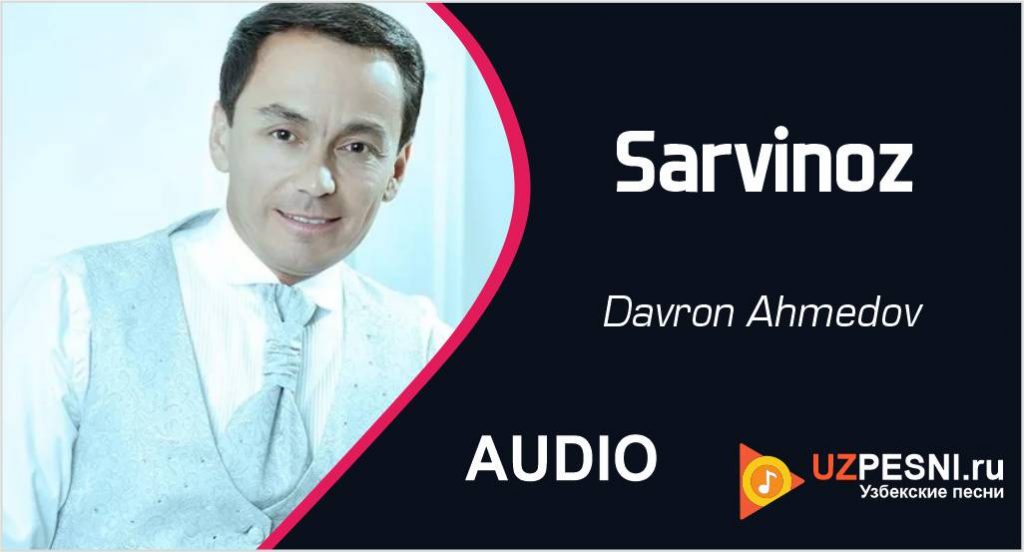 Davron Ahmedov - Sarvinoz