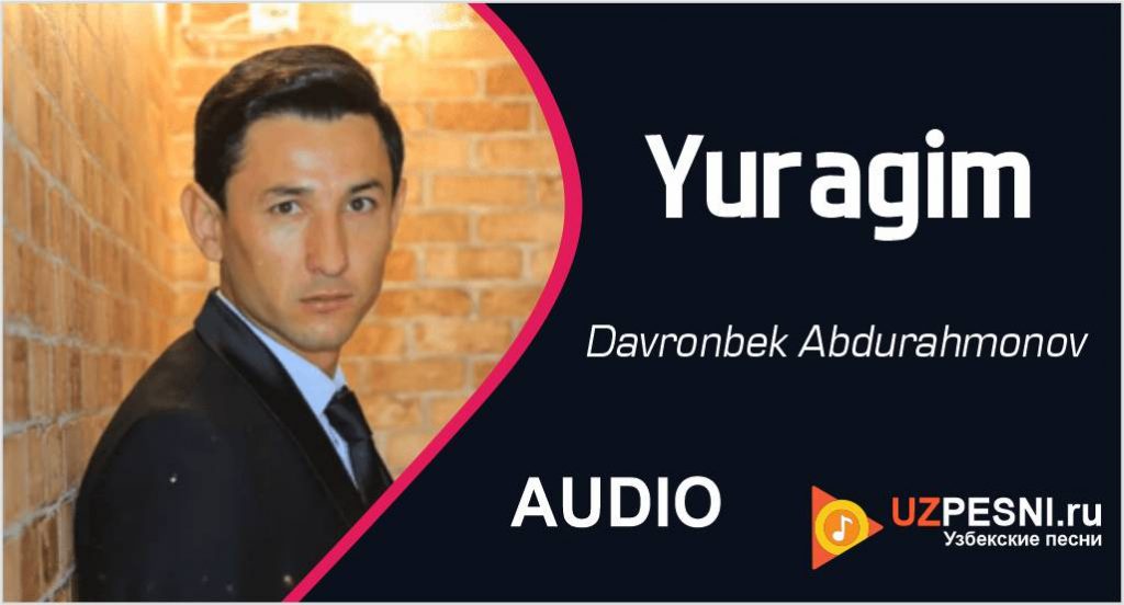 Davronbek Abdurahmonov - Yuragim