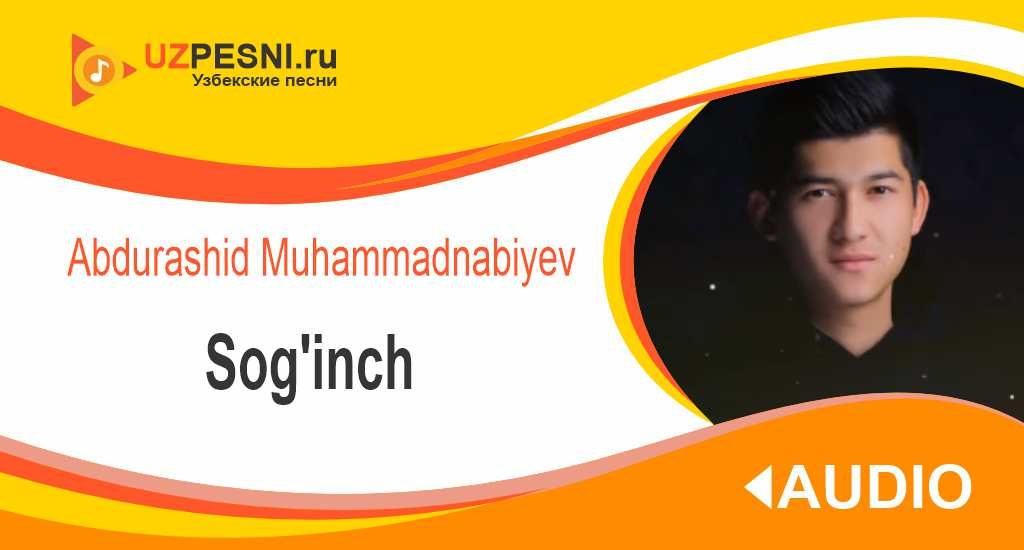 Abdurashid Muhammadnabiyev - Sog'inch