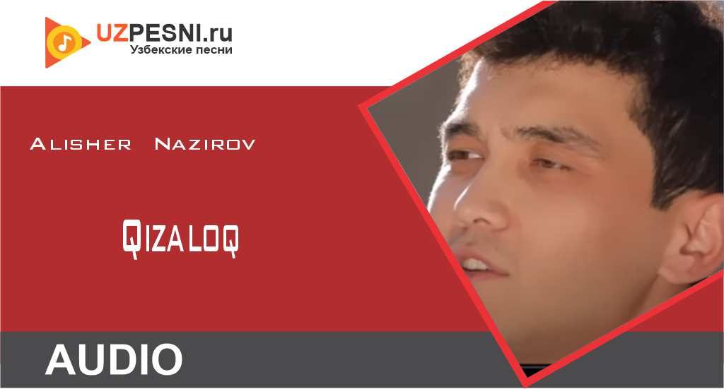 Alisher Nazirov - Qizaloq