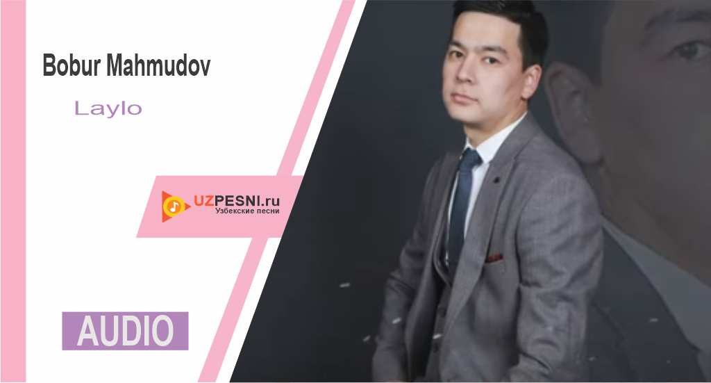 Bobur Mahmudov - Laylo