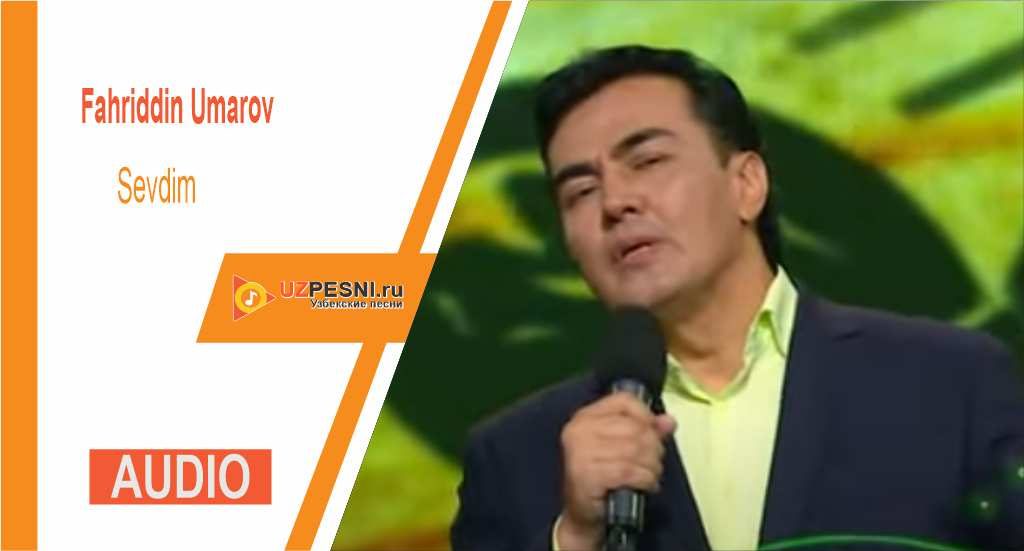 Fahriddin Umarov - Sevdim
