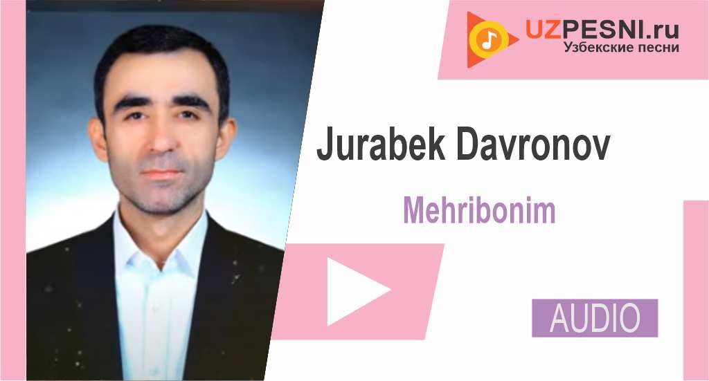Jurabek Davronov - Mehribonim