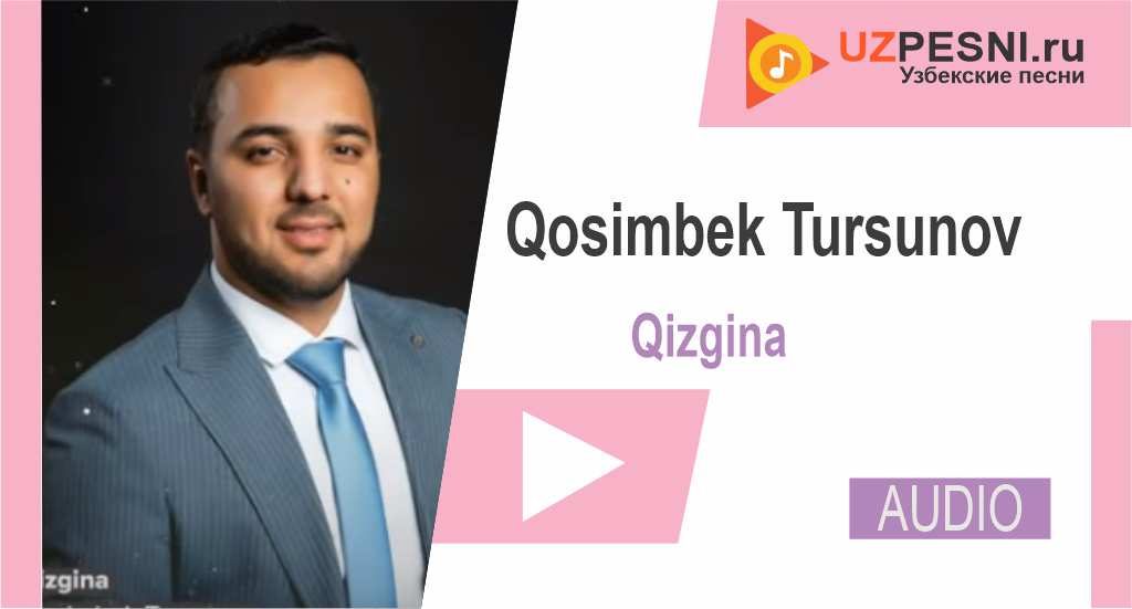 Qosimbek Tursunov - Qizgina