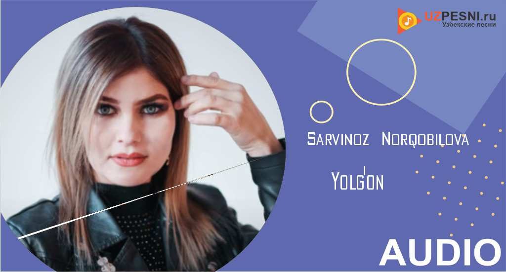 Sarvinoz Norqobilova - Yolg'on