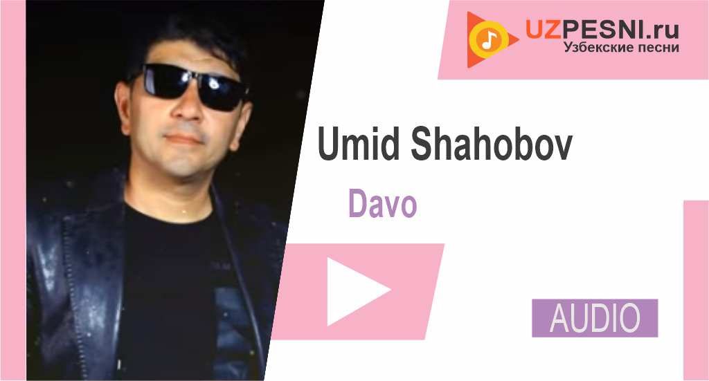Umid Shahobov - Davo
