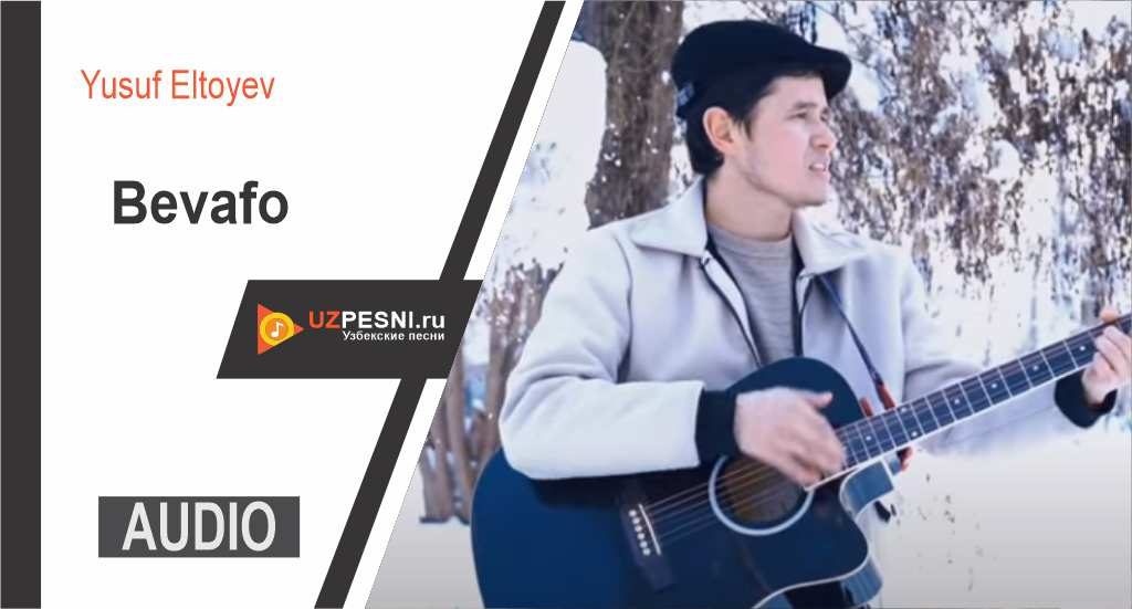 Yusuf Eltoyev - Bevafo