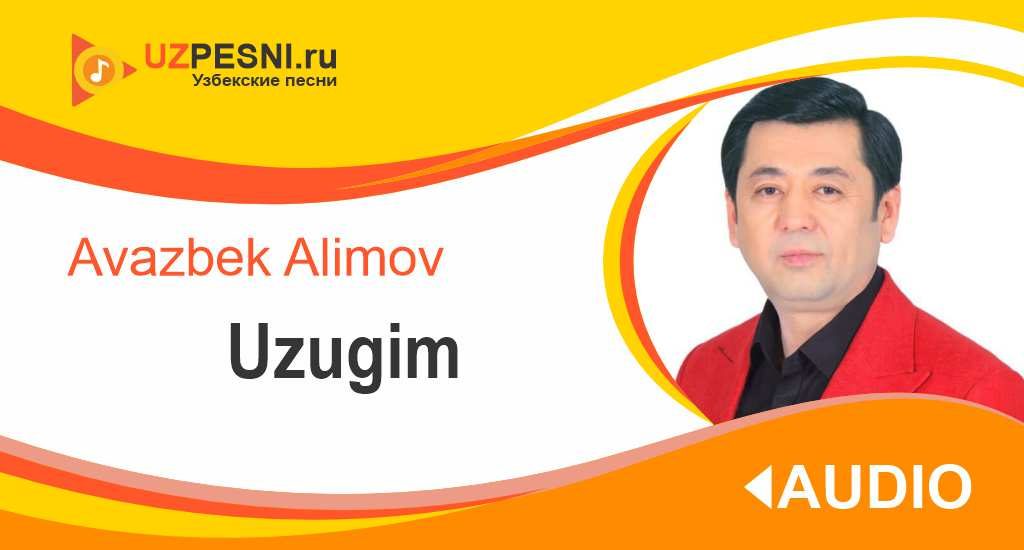 Avazbek Alimov - Uzugim