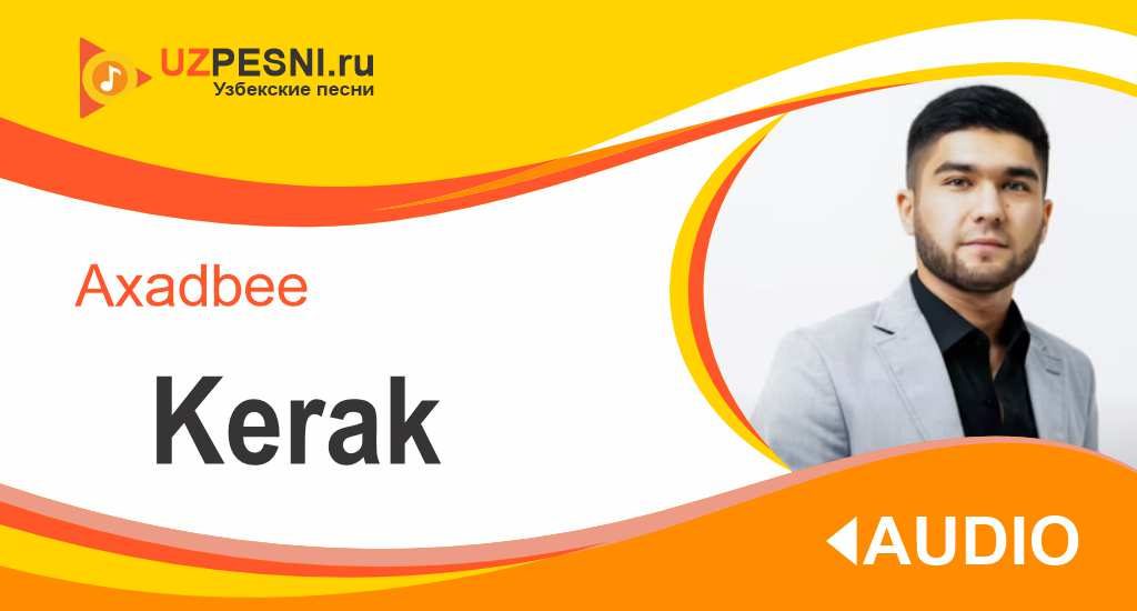Axadbee - Kerak