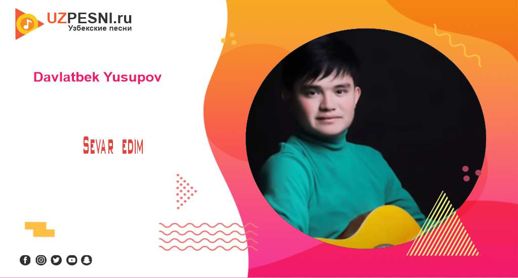 Davlatbek Yusupov - Sevar edim