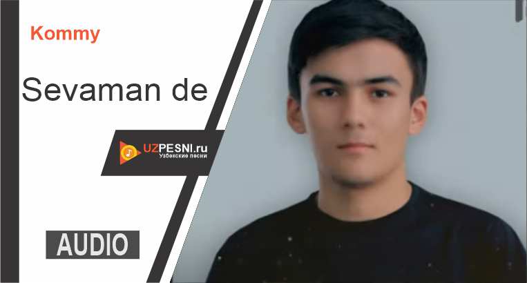 Kommy - Sevaman de