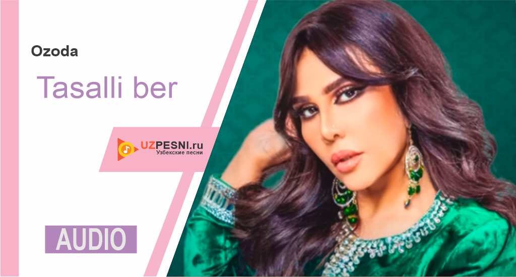 Ozoda - Tasalli ber