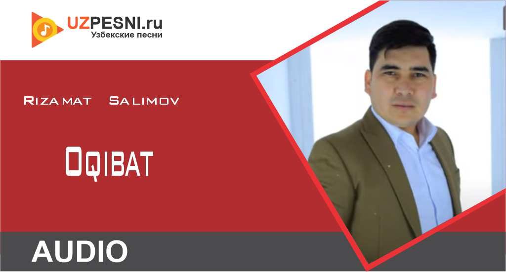 Rizamat Salimov - Oqibat