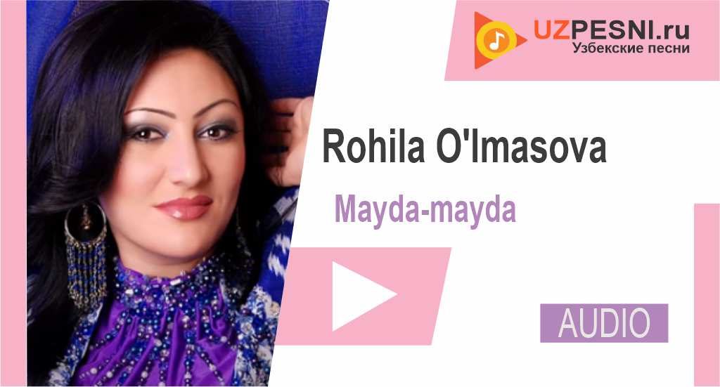 Rohila O'lmasova - Mayda-mayda