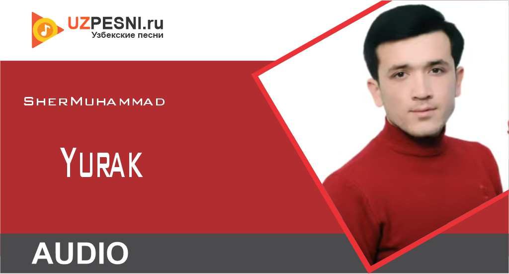 SherMuhammad - Yurak