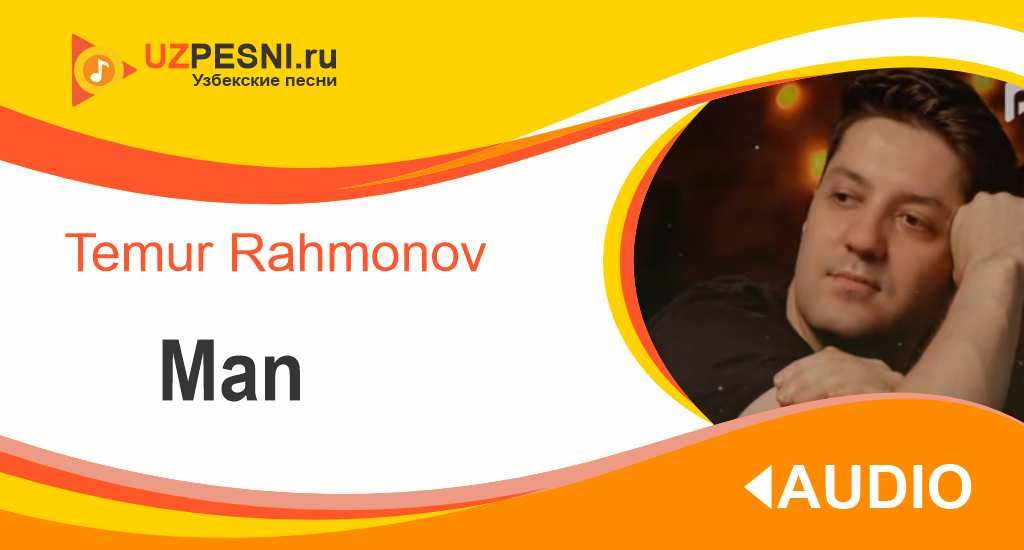 Temur Rahmonov - Man