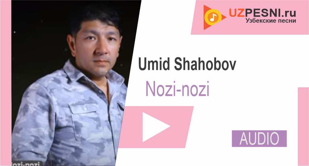 Umid Shahobov - Nozi-nozi