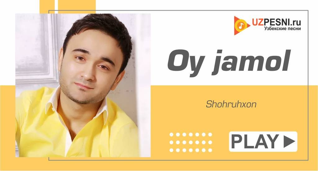 Shohruhxon - Oy jamol