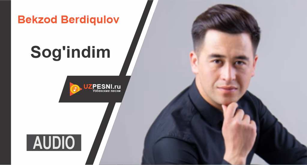Bekzod Berdiqulov - Sog'indim