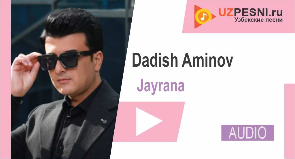 Dadish Aminov - Jayrana