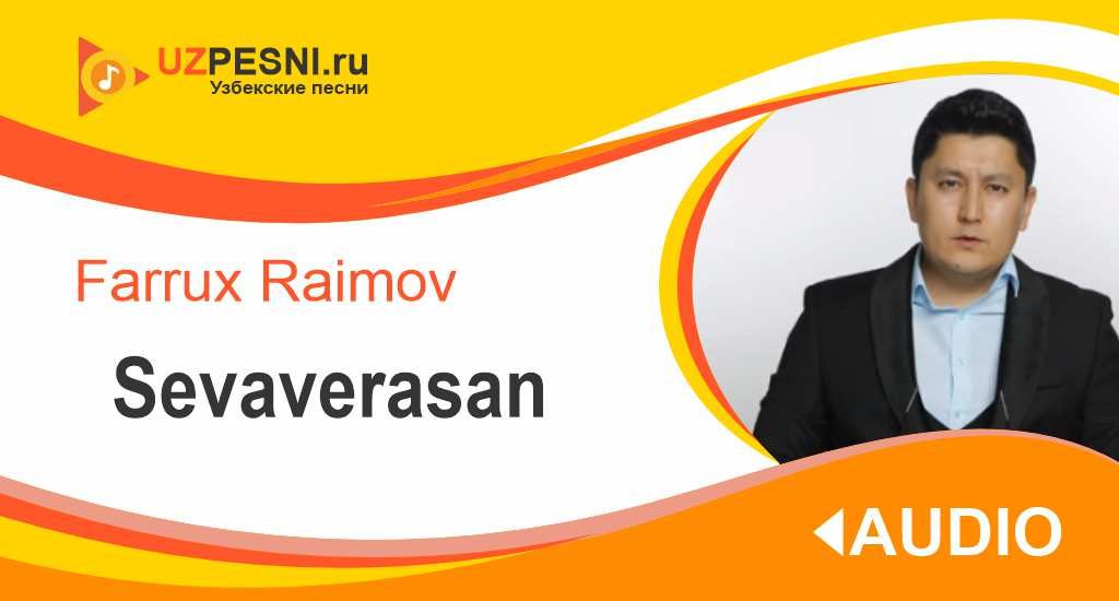 Farrux Raimov - Sevaverasan