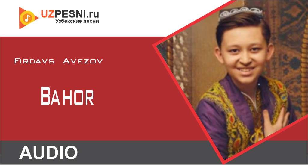 Firdavs Avezov - Bahor