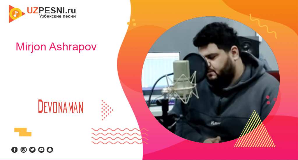 Mirjon Ashrapov - Devonaman