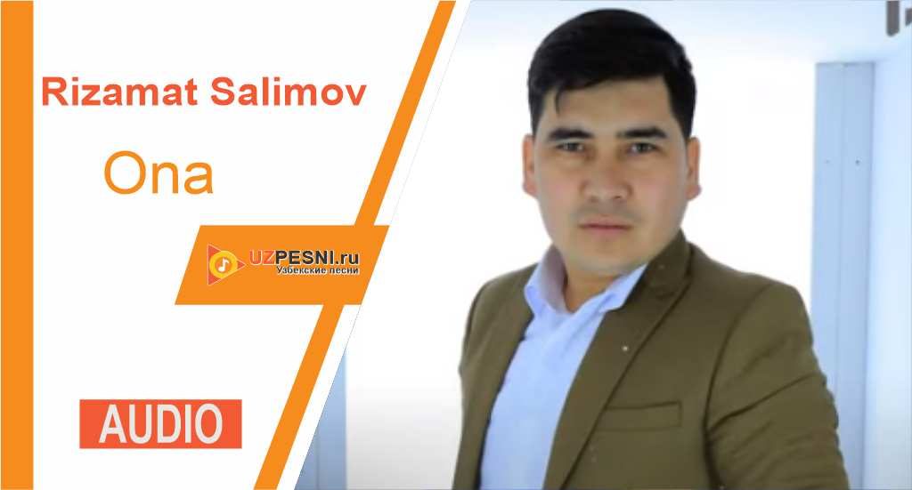 Rizamat Salimov - Ona