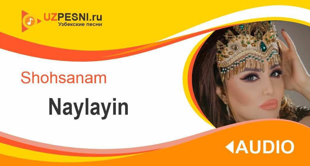 Shohsanam - Naylayin