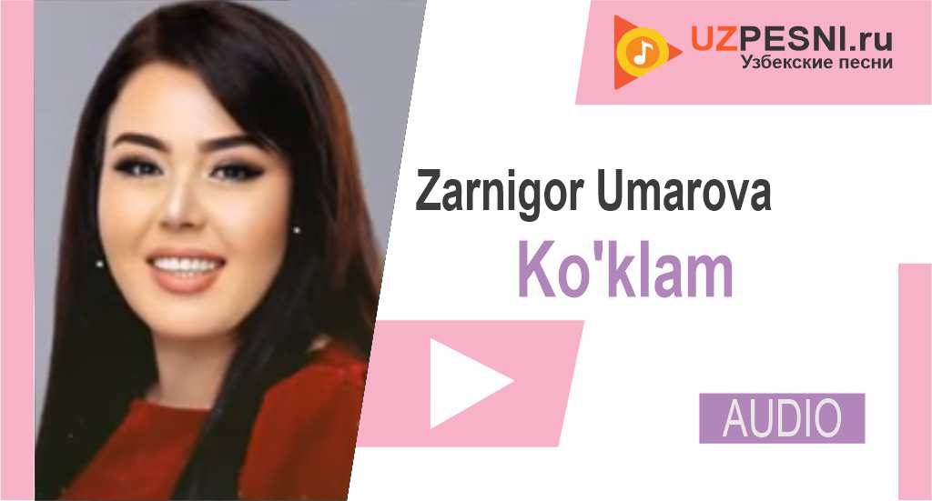 Zarnigor Umarova - Ko'klam