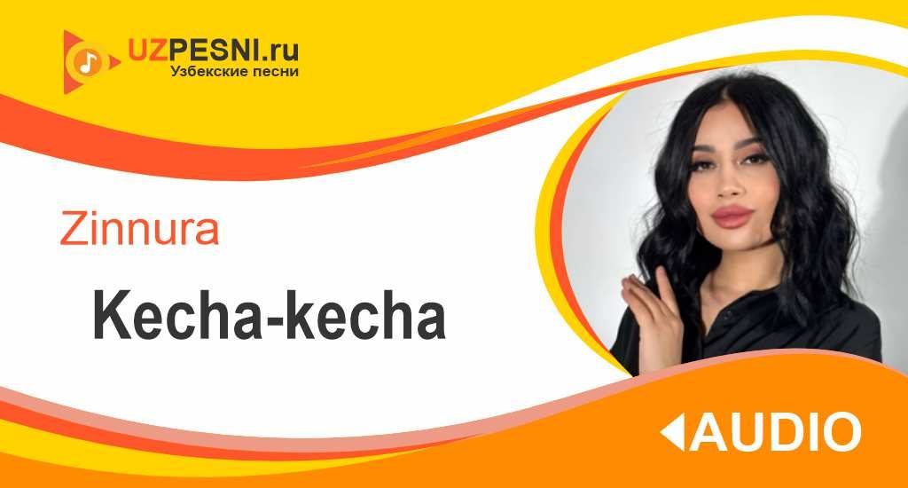 Zinnura - Kecha-kecha