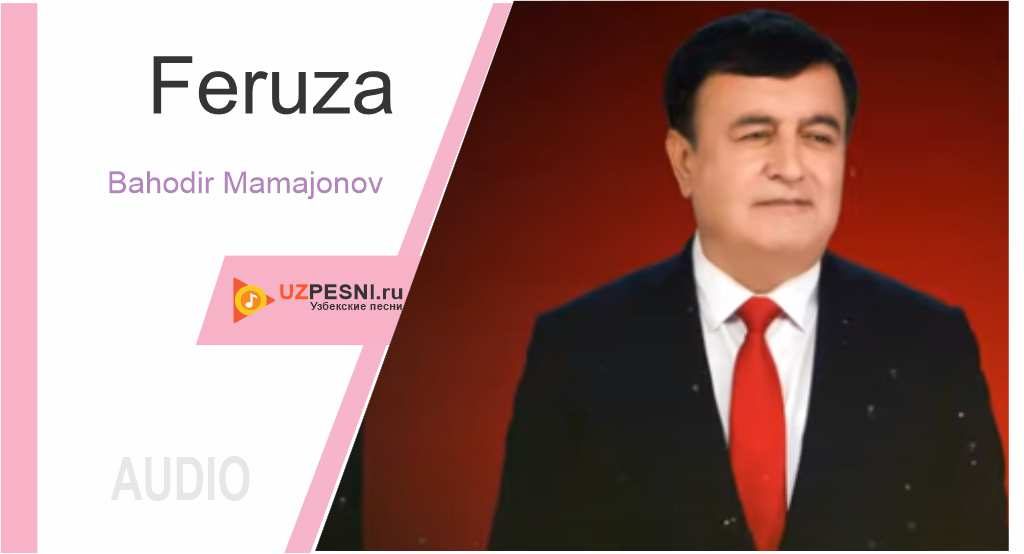 Bahodir Mamajonov - Feruza