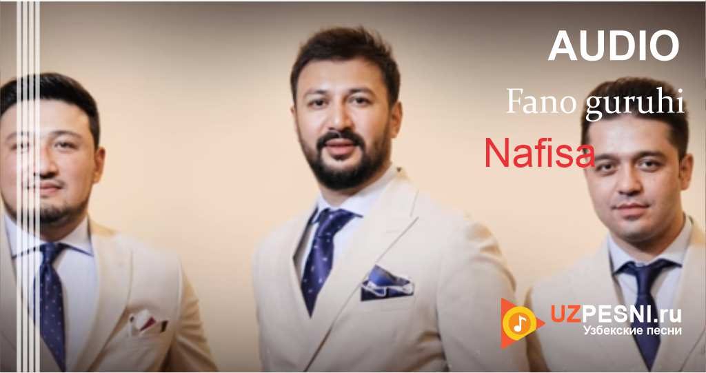 Fano guruhi - Nafisa