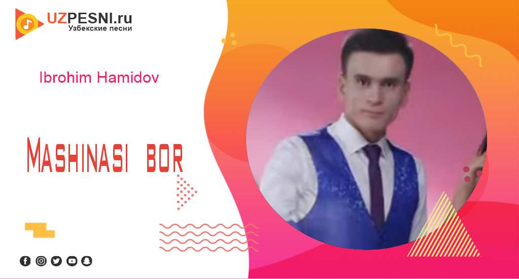 Ibrohim Hamidov Mashinasi bor