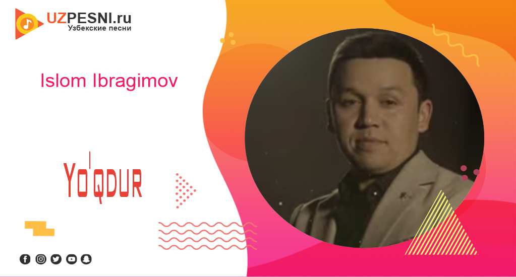 Islom Ibragimov - Yo'qdur