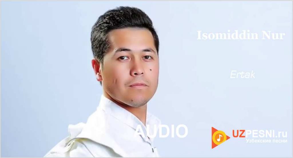 Isomiddin Nur - Ertak