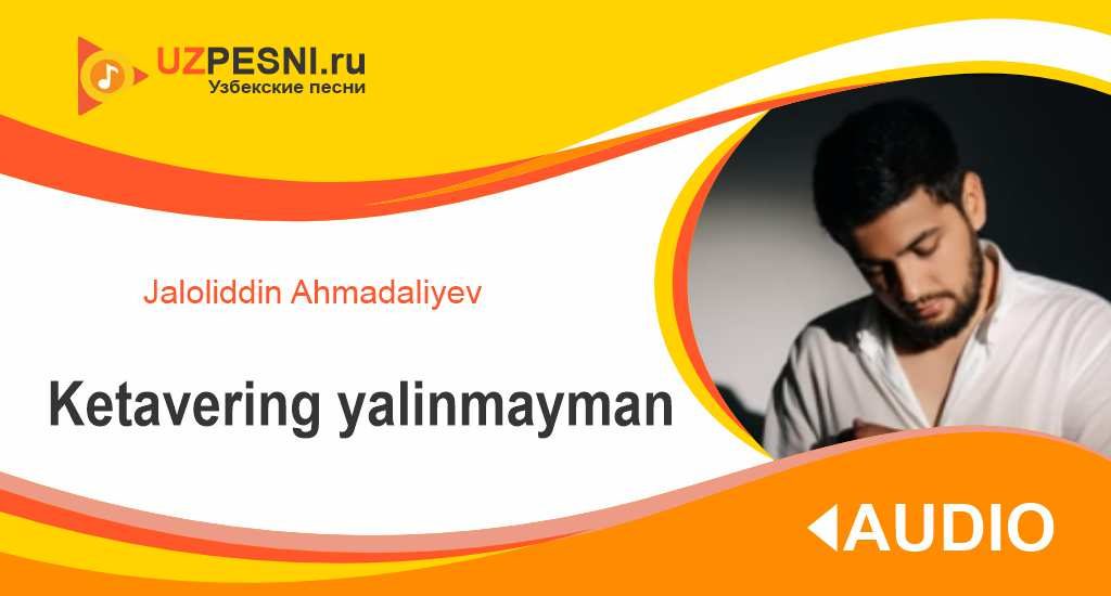 Jaloliddin ahmadaliyev mp3