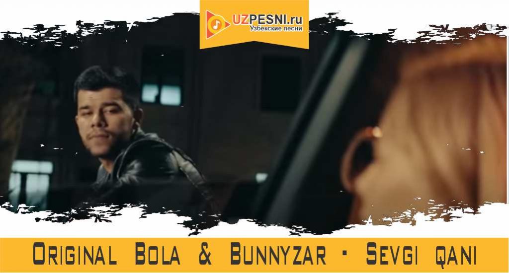 Original Bola & Bunnyzar - Sevgi qani