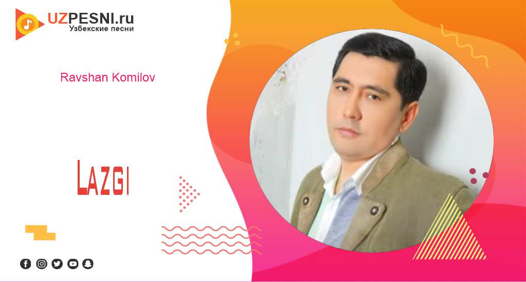 Ravshan Komilov - Lazgi