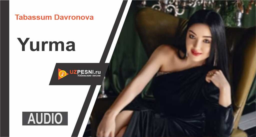 Tabassum Davronova - Yurma