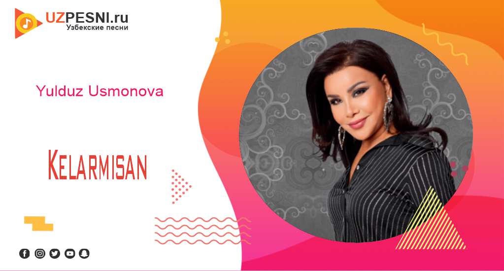 Yulduz Usmonova - Kelarmisan
