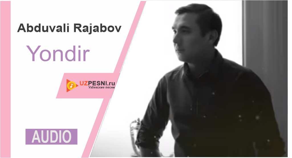 Abduvali Rajabov - Yondir