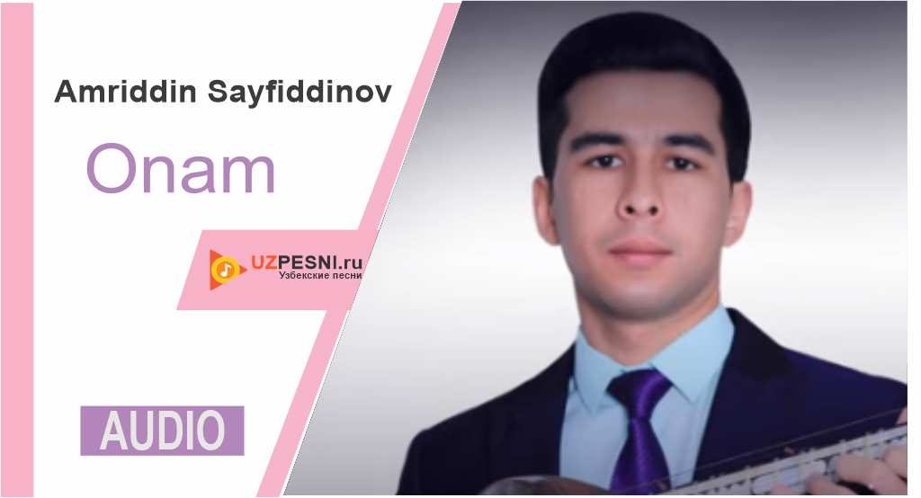 Amriddin Sayfiddinov - Onam