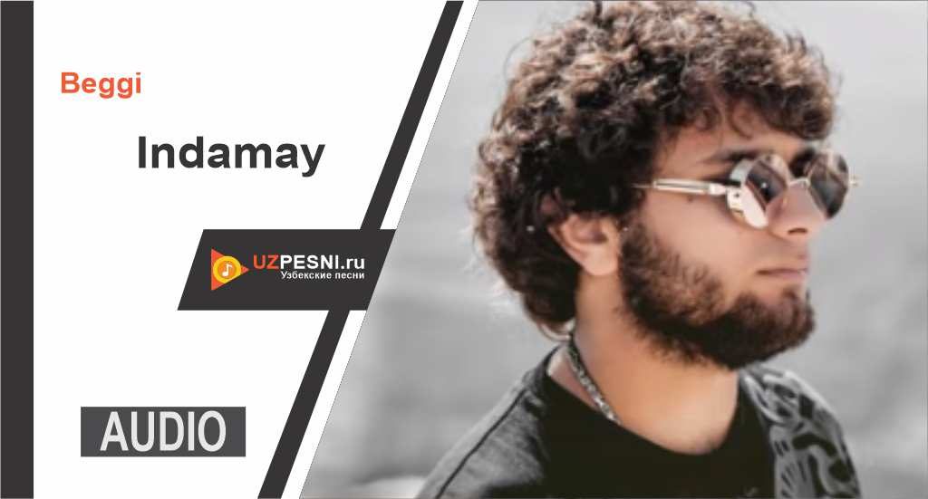 Beggi - Indamay