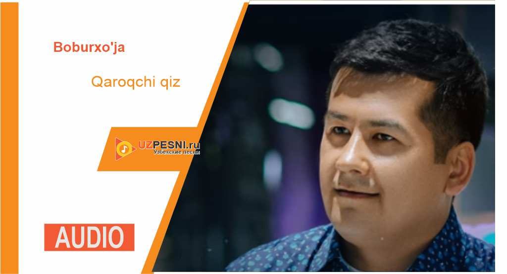 Boburxo'ja - Qaroqchi qiz