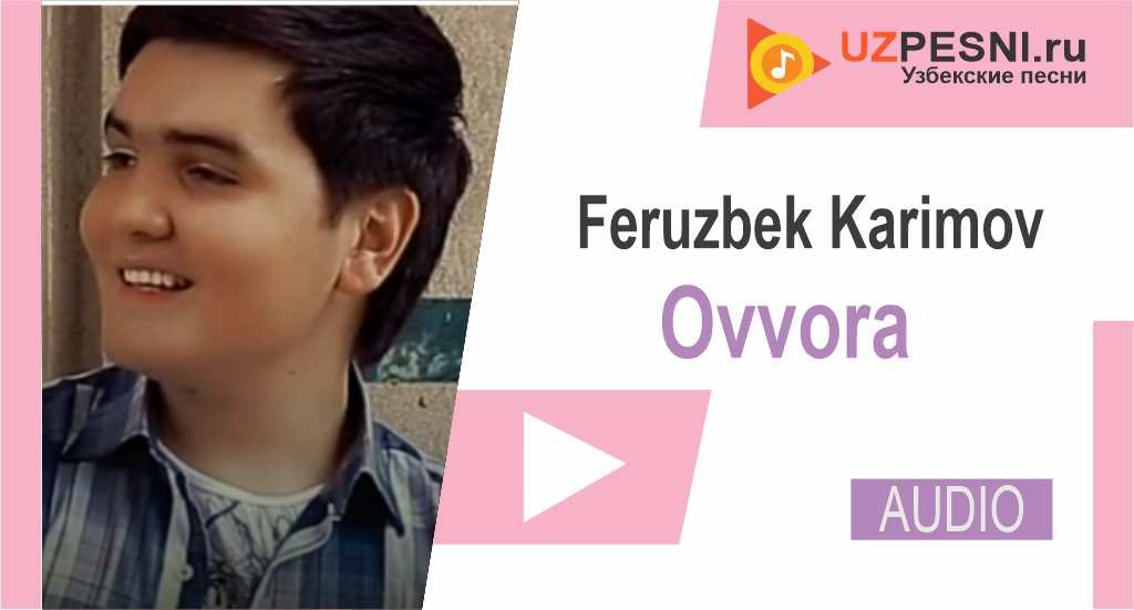 Feruzbek Karimov - Ovvora