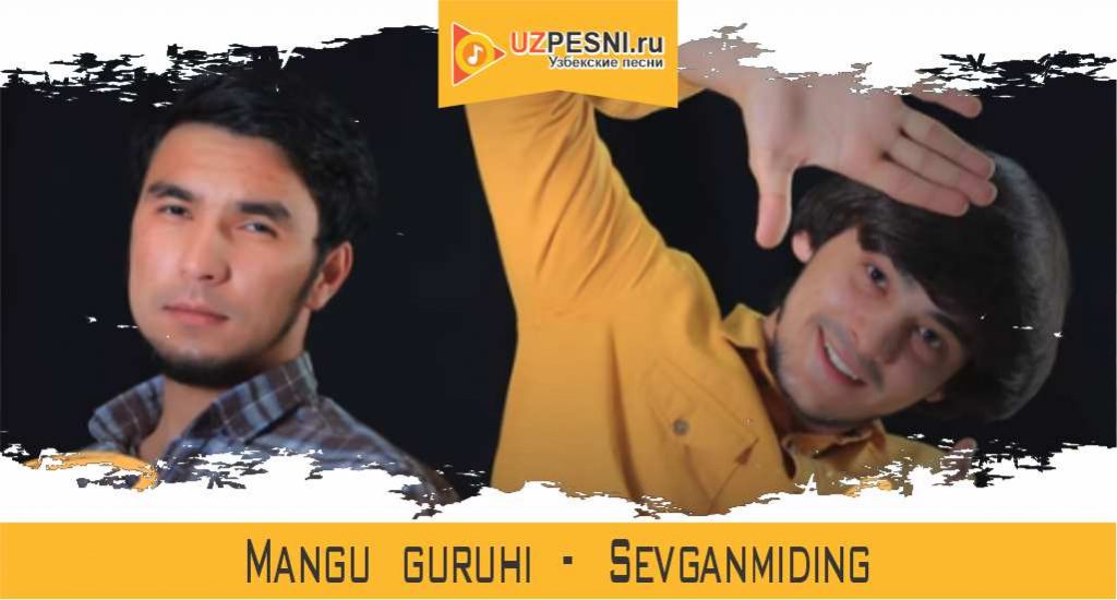 Mangu guruhi - Sevganmiding